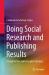 Doing Social Research and Publishing Results : A Guide to Non-Native English Speakers