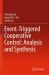 Event-Triggered Cooperative Control: Analysis and Synthesis