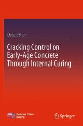 Cracking Control on Early-Age Concrete Through Internal Curing