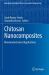 Chitosan Nanocomposites : Bionanomechanical Applications