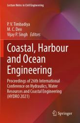 Coastal, Harbour and Ocean Engineering : Proceedings of 26th International Conference on Hydraulics, Water Resources and Coastal Engineering (HYDRO 2021)