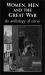 Women, Men and the Great War : An Anthology of Story