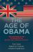 The Age of Obama : The Changing Place of Minorities in British and American Society