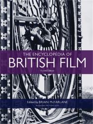 The Encyclopedia of British Film : Fourth Edition
