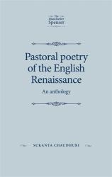 Pastoral Poetry of the English Renaissance : An Anthology