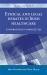 Ethical and Legal Debates in Irish Healthcare : Confronting Complexities Ethical and Legal Debates in Irish Healthcare : Confronting Complexities