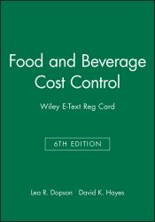 Food and Beverage Cost Control, 6e e-Text Reg Card