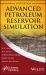 Advanced Petroleum Reservoir Simulation : Towards Developing Reservoir Emulators Advanced Petroleum Reservoir Simulation : Towards Developing Reservoir Emulators
