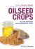Oilseed Crops : Yield and Adaptations under Environmental Stress