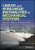 Linear and Nonlinear Instabilities in Mechanical Systems : Analysis, Control and Application Linear and Nonlinear Instabilities in Mechanical Systems : Analysis, Control and Application