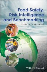 Food Safety, Risk Intelligence and Benchmarking