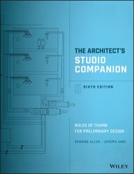 The Architect's Studio Companion : Rules of Thumb for Preliminary Design