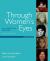 Through Women's Eyes : An American History with Documents