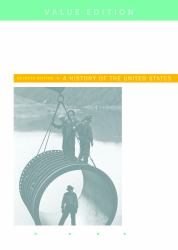 The American Promise, Value Edition, Combined Volume : A History of the United States