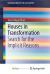 Houses in Transformation : Search for the Implicit Reasons