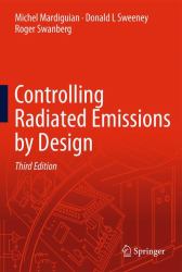 Controlling Radiated Emissions by Design