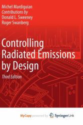 Controlling Radiated Emissions by Design