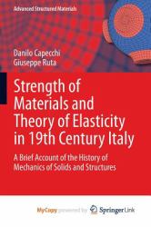 Strength of Materials and Theory of Elasticity in 19th Century Italy : A Brief Account of the History of Mechanics of Solids and Structures