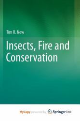 Insects, Fire and Conservation