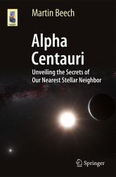 The Secrets of Alpha Centauri : Alternative Suns and New Worlds for Future Exploration