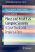 Place and Health As Complex Systems : A Case-Based Study and Empirical Test