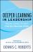 Deeper Learning in Leadership : Helping College Students Find the Potential Within Deeper Learning in Leadership : Helping College Students Find the Potential Within
