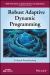 Robust Adaptive Dynamic Programming