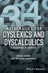 Mathematics for Dyslexics and Dyscalculics : A Teaching Handbook
