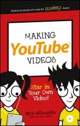 Making YouTube Videos : Star in Your Won Video!