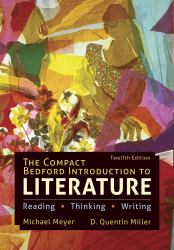 The Compact Bedford Introduction to Literature : Reading, Thinking, and Writing