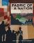 Fabric of a Nation : A Brief History with Skills and Sources, for the AP® Course