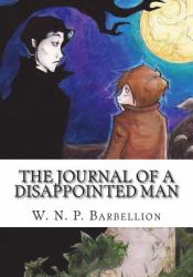 The Journal of a Disappointed Man