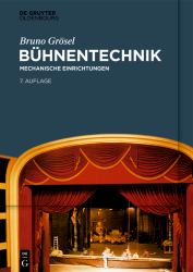 Bühnentechnik : Mechanische Einrichtungen