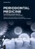 Periodontal Medicine : Biomarkers, Bioengineering, and the Periodontal Microbiome