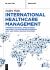 International Healthcare Management : Towards Efficiency, Effectiveness and Equity of Healthcare Systems in Low- and Middle-Income Countries