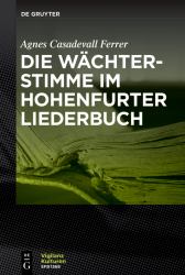 Die Wächterstimme Im Hohenfurter Liederbuch