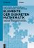 Elemente der Diskreten Mathematik : Zahlen und Zählen, Gruppen, Graphen, Ordnungen, Verbände und Schaltkreise