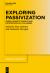 Exploring Passivization : Cross-Linguistic Insights and Methodological Challenges