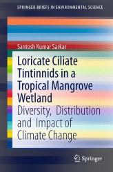 Loricate Ciliate Tintinnids in a Tropical Mangrove Wetland : Diversity, Distribution and Impact of Climate Change