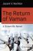 The Return of Vaman - a Scientific Novel The Return of Vaman - a Scientific Novel