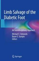 Limb Salvage of the Diabetic Foot : An Interdisciplinary Approach
