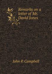 Remarks on a Letter of Mr. David Jones