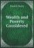Wealth and Poverty Considered