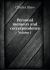 Personal Memoirs and Correspondence Volume 1