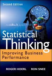 Statistical Thinking : Improving Business Performance