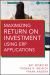 Maximizing Return on Investment Using ERP Applications