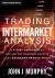 Trading with Intermarket Analysis : A Visual Approach to Beating the Financial Markets Using Exchange-Traded Funds