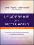Leadership for a Better World : Understanding the Social Change Model of Leadership Development