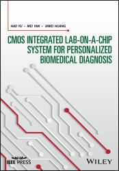 CMOS Integrated Lab-On-a-chip System for Personalized Biomedical Diagnosis
