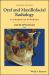 Oral and Maxillofacial Radiology : A Diagnostic Approach
